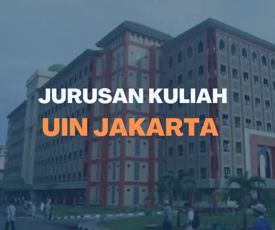 Jurusan di UIN Jakarta
